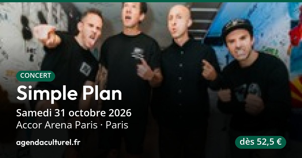 Simple Plan à Accor Arena Paris le 31/10/2026, concert