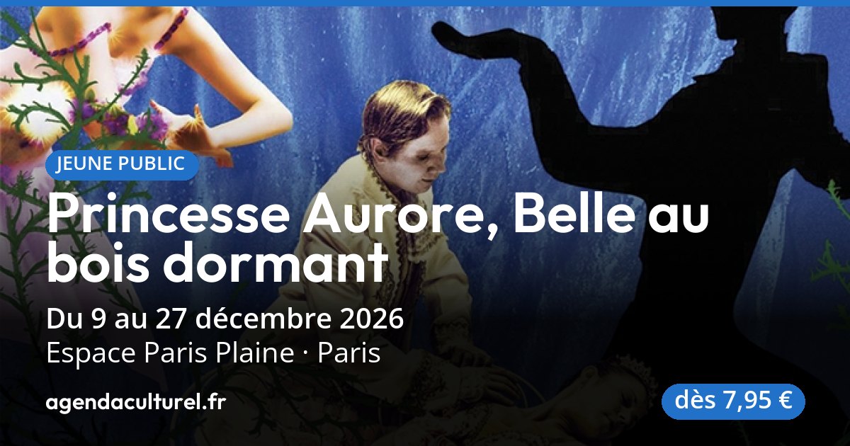 Spectacle de danse Princesse Aurore à Paris, décembre 2026