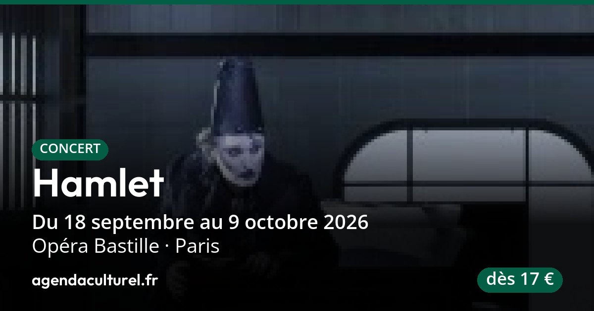 Opéra Hamlet d'Ambroise Thomas à Paris, 18 sept. 26