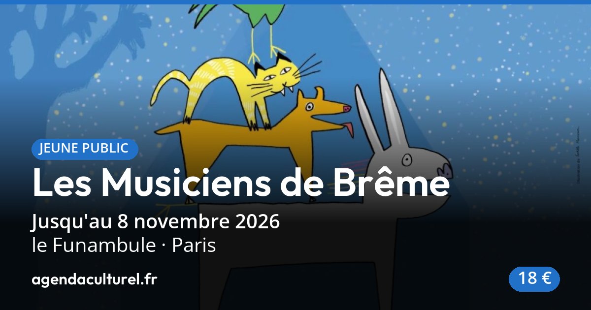 Les Musiciens de Brême, spectacle musical à Paris