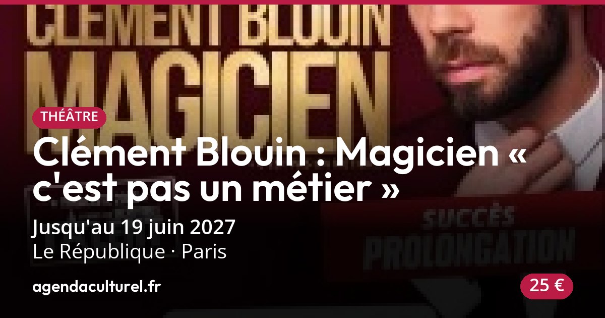 Spectacle d'humour de Clément Blouin à Paris, 23 oct. 2026