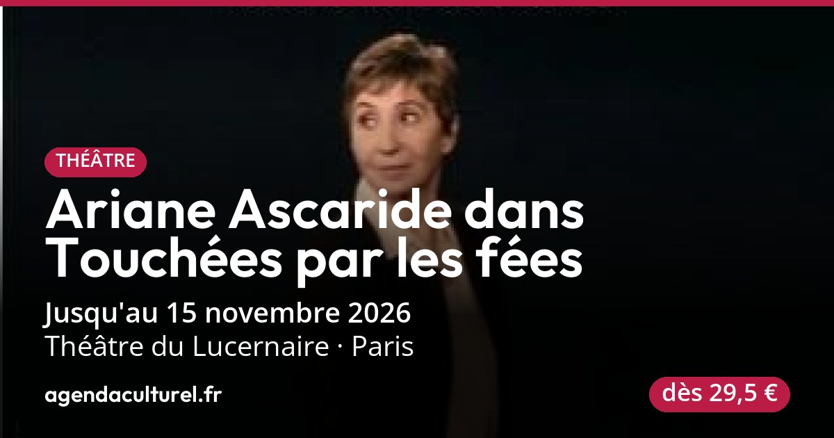 Spectacle Ariane Ascaride à Paris, 30 sept. 2026