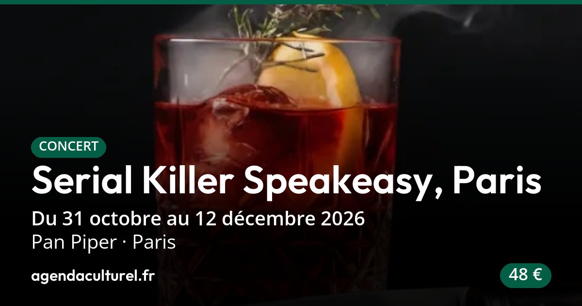 Concert Serial Killer Speakeasy à Paris, 31 octobre 2026