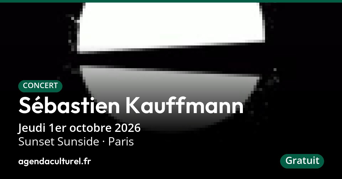 Sébastien Kauffmann, Sunset Sunside à Paris, 1er oct. 2026