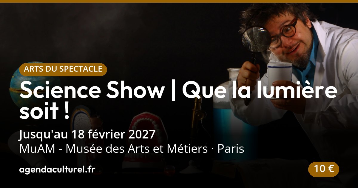 Science Show à Paris du 24 oct. 2026 au 18 févr. 2027