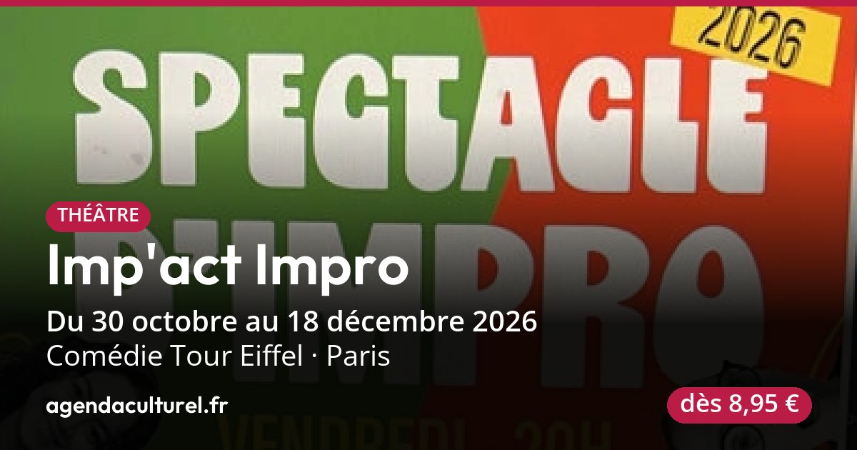 Imp'Act Impro à Paris du 30 oct. au 18 déc. 2026
