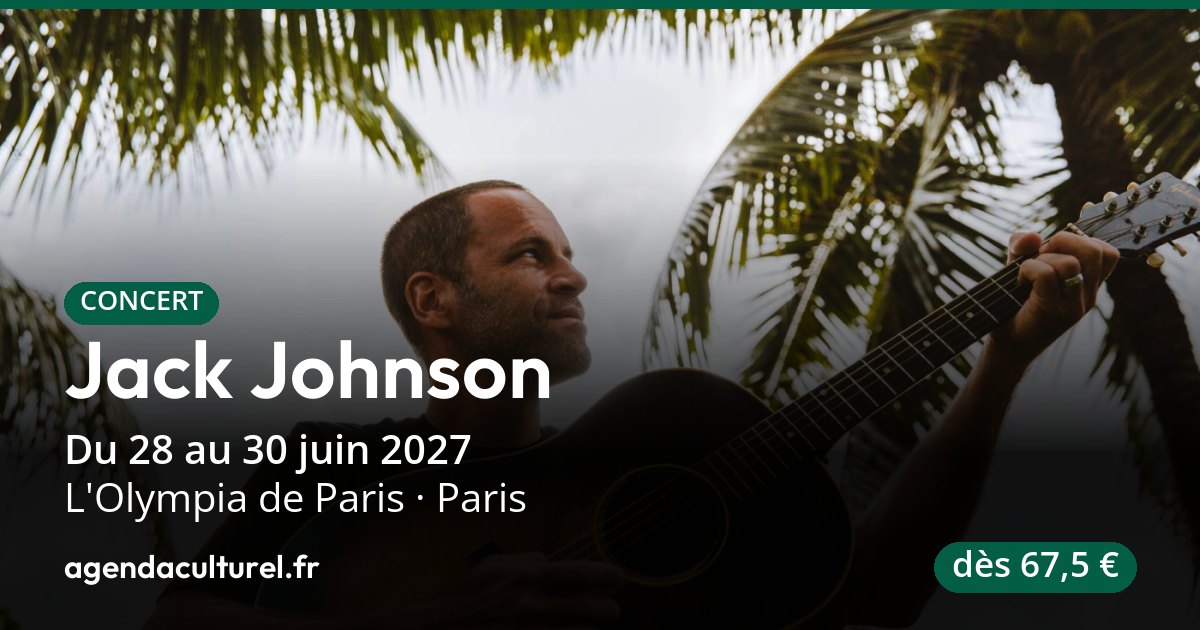 Jack Johnson en concert à L'Olympia à Paris le 28 juin 2027