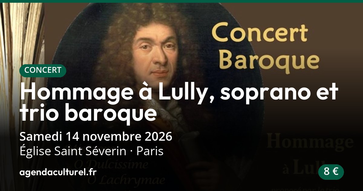 Hommage à Lully, concert baroque à Paris le 14 nov. 2026