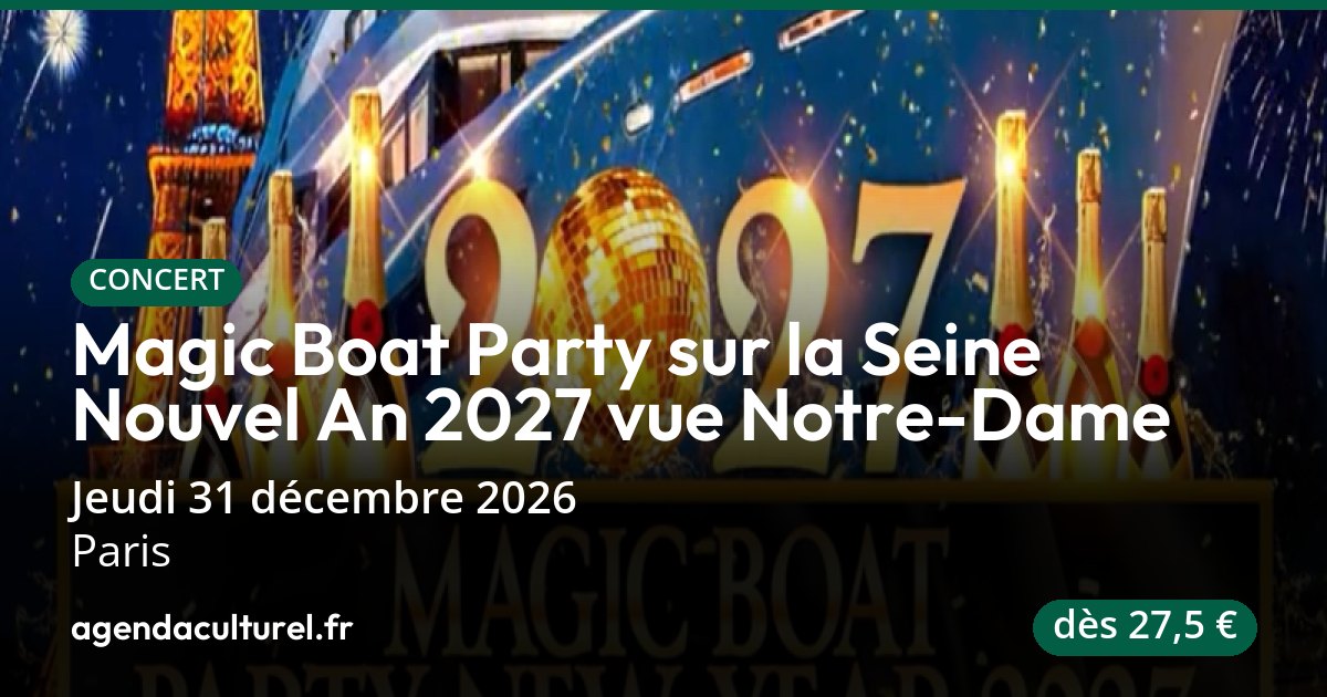 Magic Boat Party à Paris le 31 décembre 2026, concert