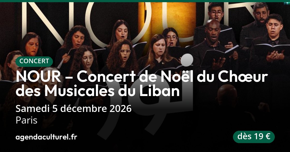 Nour à Paris le 5 décembre 2026, concert de Noël