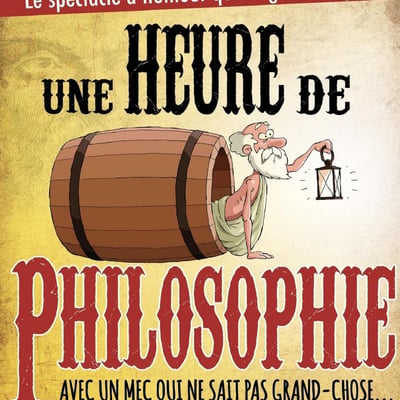 1 heure de philosophie (avec un mec qui ne sait pas grand chose)