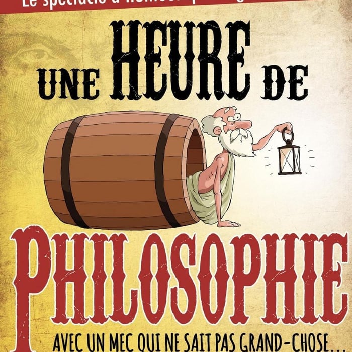 1 heure de philosophie (avec un mec qui ne sait pas grand chose)