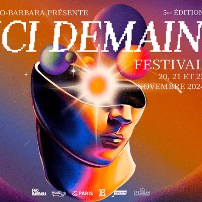 Ici demain Festival 2024