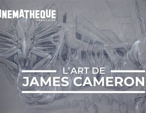 L'Art de James Cameron, Cinémathèque française