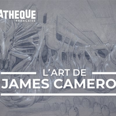 L'Art de James Cameron, Cinémathèque française