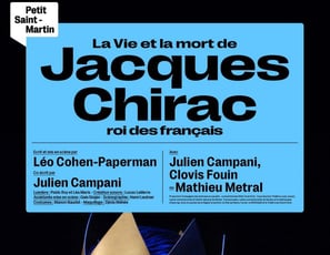 La vie et la mort de Jacques Chirac, roi des Français