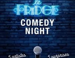 Fridge Comedy Night