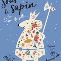 Sous le Sapin (d'après l'univers de Casse-Noisette)