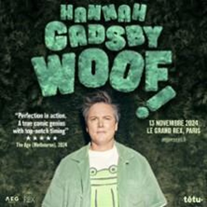 Hannah Gadsby Woof!