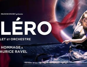 Boléro : Hommage à Maurice Ravel