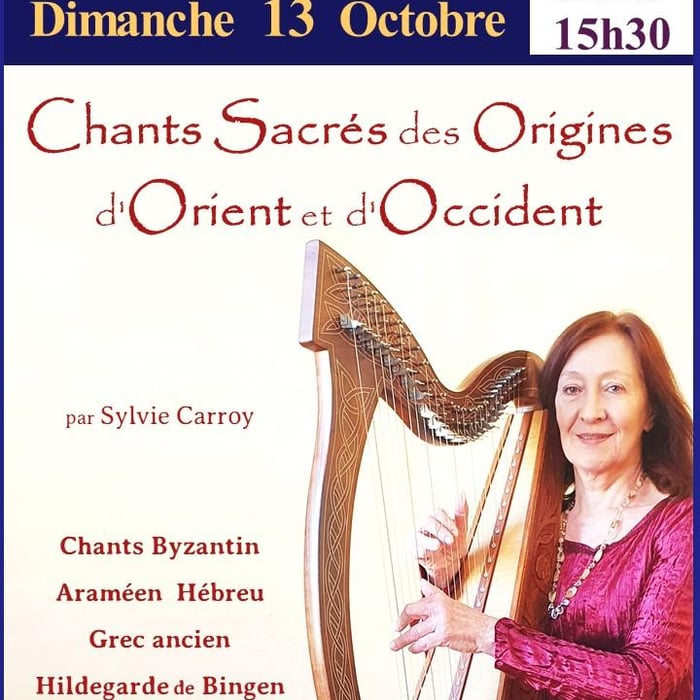 Chants Sacrés des Origines d'Orient et d'Occident