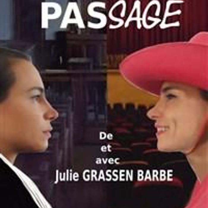 Julie Grassen Barbe dans Pas sage