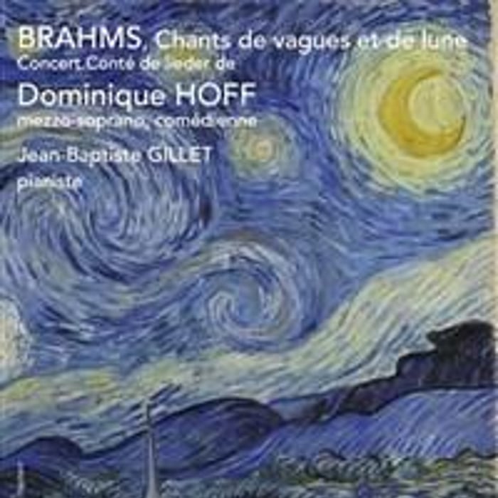 Brahms, chants de vagues et de lune