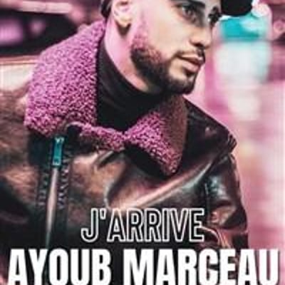 Ayoub Marceau dans J'arrive !