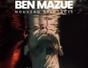 Ben Mazué, Nouveau Spectacle Paris 2025