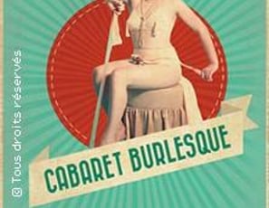 Le Cabaret Burlesque, La Nouvelle Seine, Paris