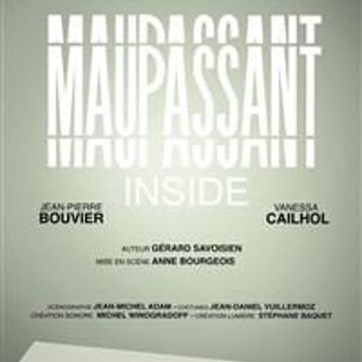 Maupassant Inside