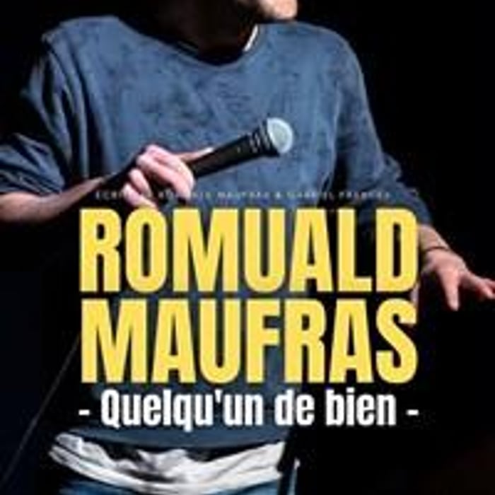 Romuald Maufras dans Quelqu'un de bien