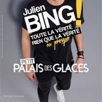 Julien Bing dans Toute la vérité, rien que la vérité, ou presque