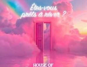 House of Dreamers, Êtes-vous Prêts à Rêver ?