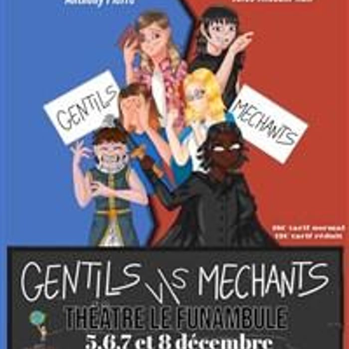 Gentils vs méchants