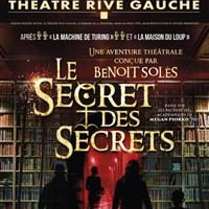 Le secret des secrets