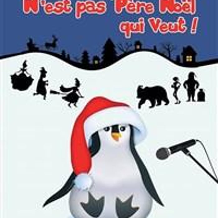 N'est pas Père-Noël qui veut !