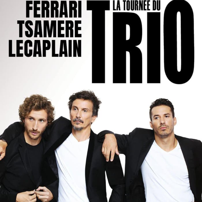 Spectacle du trio Jeremy Ferrari, Arnaud Tsamère et Baptiste Lecaplain