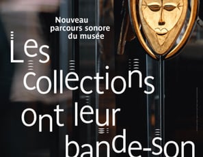 Les collections ont leur bande-son