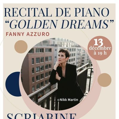 Récital de piano, Golden Dreams, de Fanny Azzuro