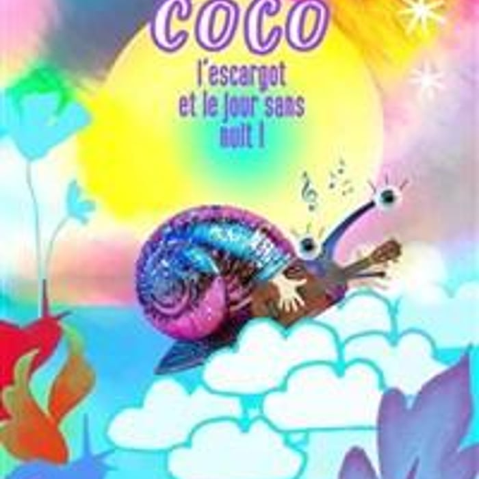 Coco l'escargot et le jour sans nuit !