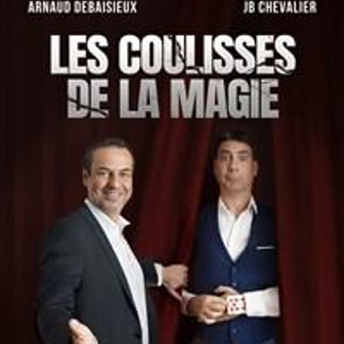 Les coulisses de la magie