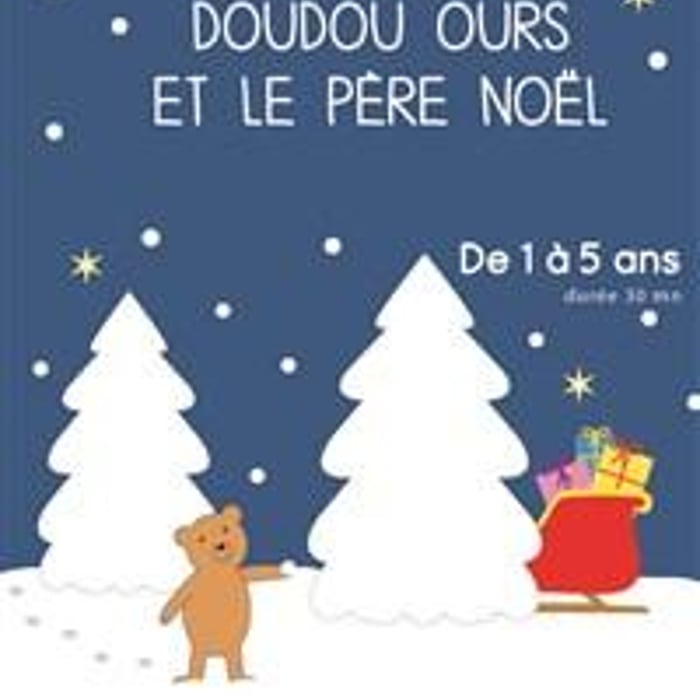 Doudou ours et le Père Noël