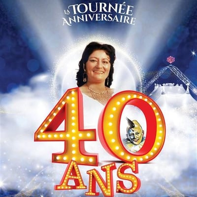 Cirque Arlette Gruss, 40 Ans