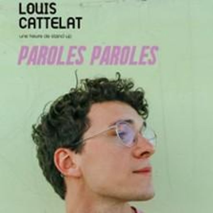 Louis Cattelat, Paroles Paroles