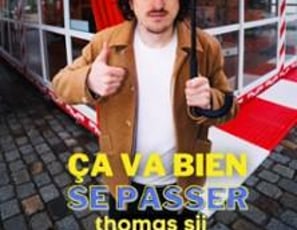 Thomas Sii, Ça va Bien se Passer