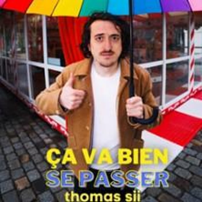 Thomas Sii, Ça va Bien se Passer