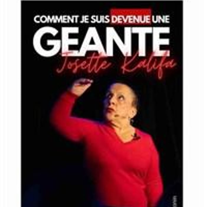 Josette Kalifa dans Comment je suis devenue une géante