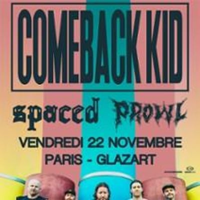 Comeback Kid, Spaced et Prowl