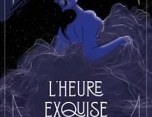 L'Heure Exquise